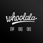 Whoolala呼啦啦